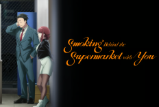 Smoking Behind the Supermarket with You: Date, heure et lieu pour regarder l'épisode 9